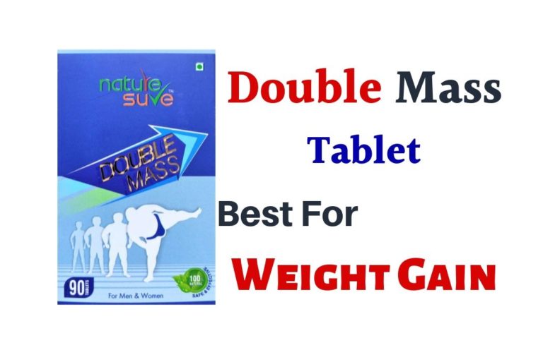 Nature Sure Double Mass Tablet For Weight Gain- सेहत बनाये, वजन बढ़ाये